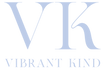 Vibrant Kind